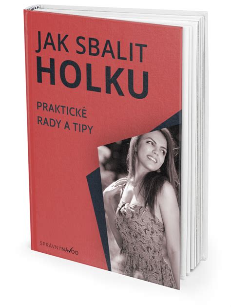 jak lzat holku|10 pravidel jak sbalit holku